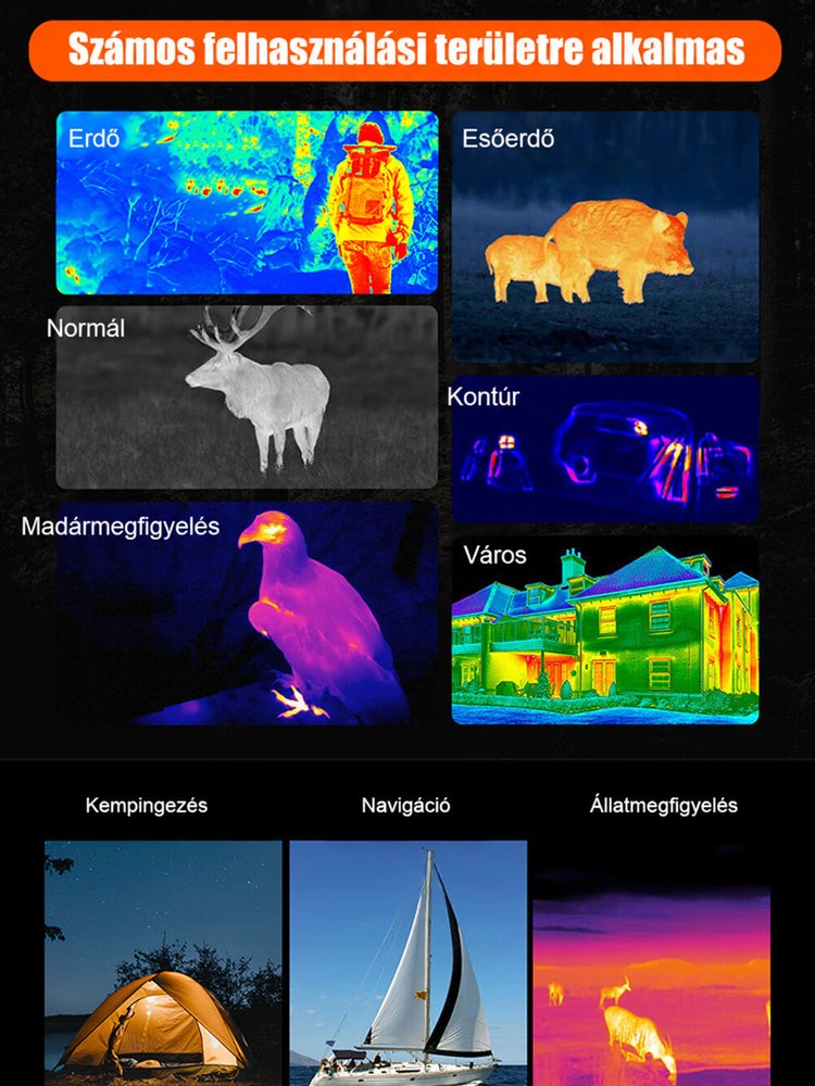 Különböző hőképes megjelenítési módok erdőben, városban, madármegfigyeléskor, alul kemping, vitorlás és állatmegfigyelés 5